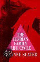 The Lesbian Family Life Cycle