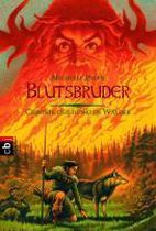 Chronik der dunklen Wälder - Blutsbruder