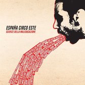 Espana Circo Este - Scienze Della Maleducazione (CD)