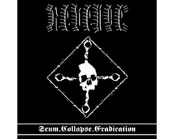 Scum. Collapse. Eradication