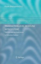 Transaction-Level Modeling with SystemC