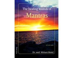 The Healing Sounds of Mantras