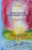 Your Child in a Different Light
