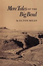 More Tales of Big Bend