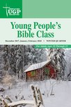 Christian Life Series - Young People’s Bible Class