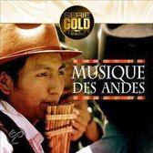 Serie Gold: Musique Des Andes