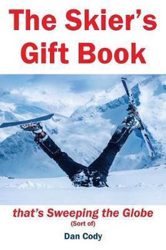 The Skiers Gift Book that's Sweeping the Globe (Sort of) - cover