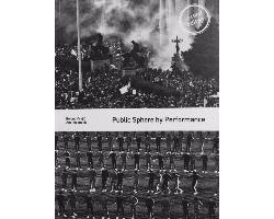 Public Sphere by Performance