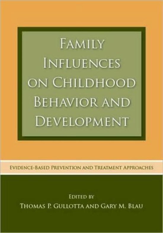 Family Influences on Childhood Behavior and Development - cover