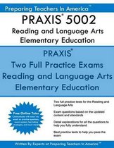 Praxis 5002 Reading and Language Arts Elementary Education