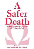 A Safer Death