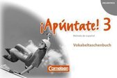 ¡Apúntate! 3 Vokabeltaschenbuch