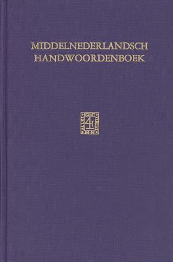 9789024707133 - Middelnederlandsch Handwoordenboek