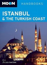Moon Handbooks Istanbul & the Turkish Coast
