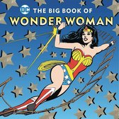 DC Super Heroes-The Big Book of Wonder Woman