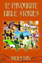 12 Favourite Bible Stories