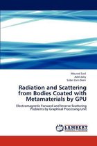 Radiation and Scattering from Bodies Coated with Metamaterials by Gpu