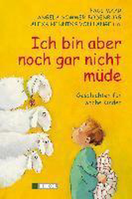 Ich bin aber noch gar nicht müde - cover