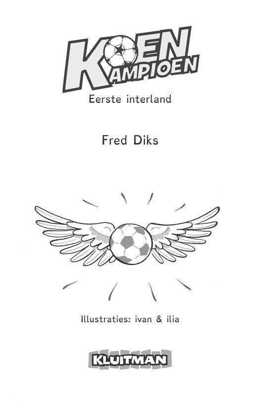 Titelpagina van 'Koen Kampioen - Eerste interland' met illustratie van een vliegende voetbal.