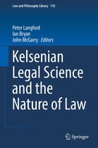 Law and Philosophy Library 118 - Kelsenian Legal Science and the Nature of Law