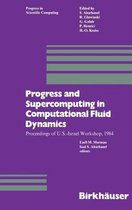 Progress and Supercomputing in Computational Fluid Dynamics