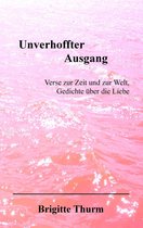 Unverhoffter Ausgang