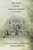 The History of the Dionysian Artificers