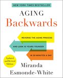 Aging Backwards 1 - Aging Backwards: Updated and Revised Edition