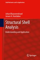 Solid Mechanics and Its Applications 200 - Structural Shell Analysis