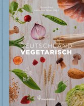 Vegetarische Länderküche - Deutschland vegetarisch