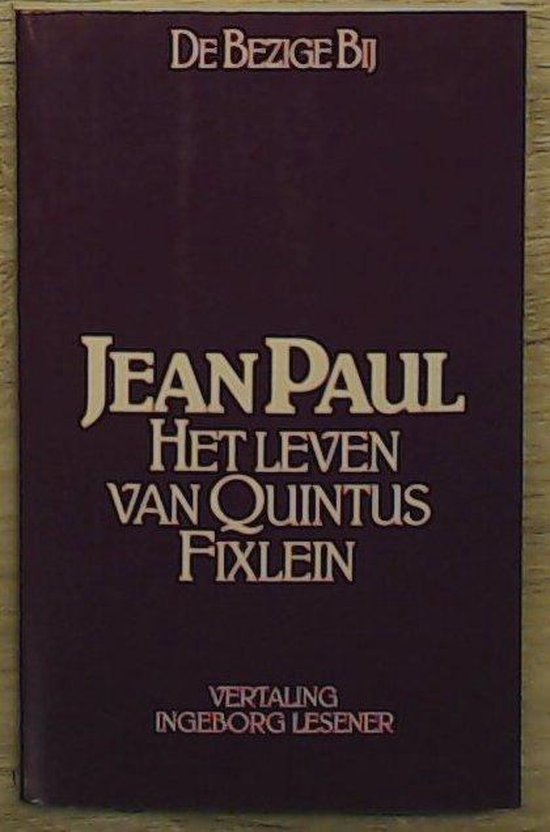 Leven van quintus fixlein - Jean Paul | Northernlights300.org
