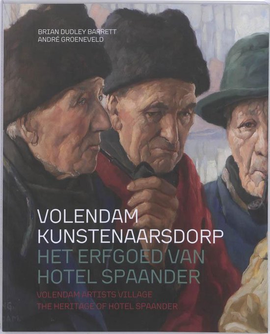 Cover van het boek 'Volendam, kunstenaarsdorp aan de Zuiderzee N-E'