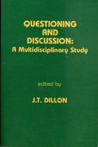 Questioning and Discussion
