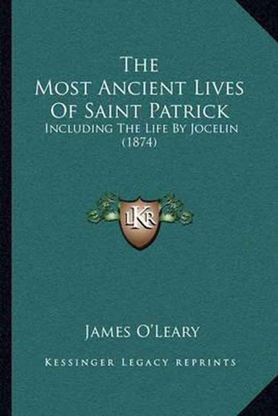 The Most Ancient Lives of Saint Patrick - cover