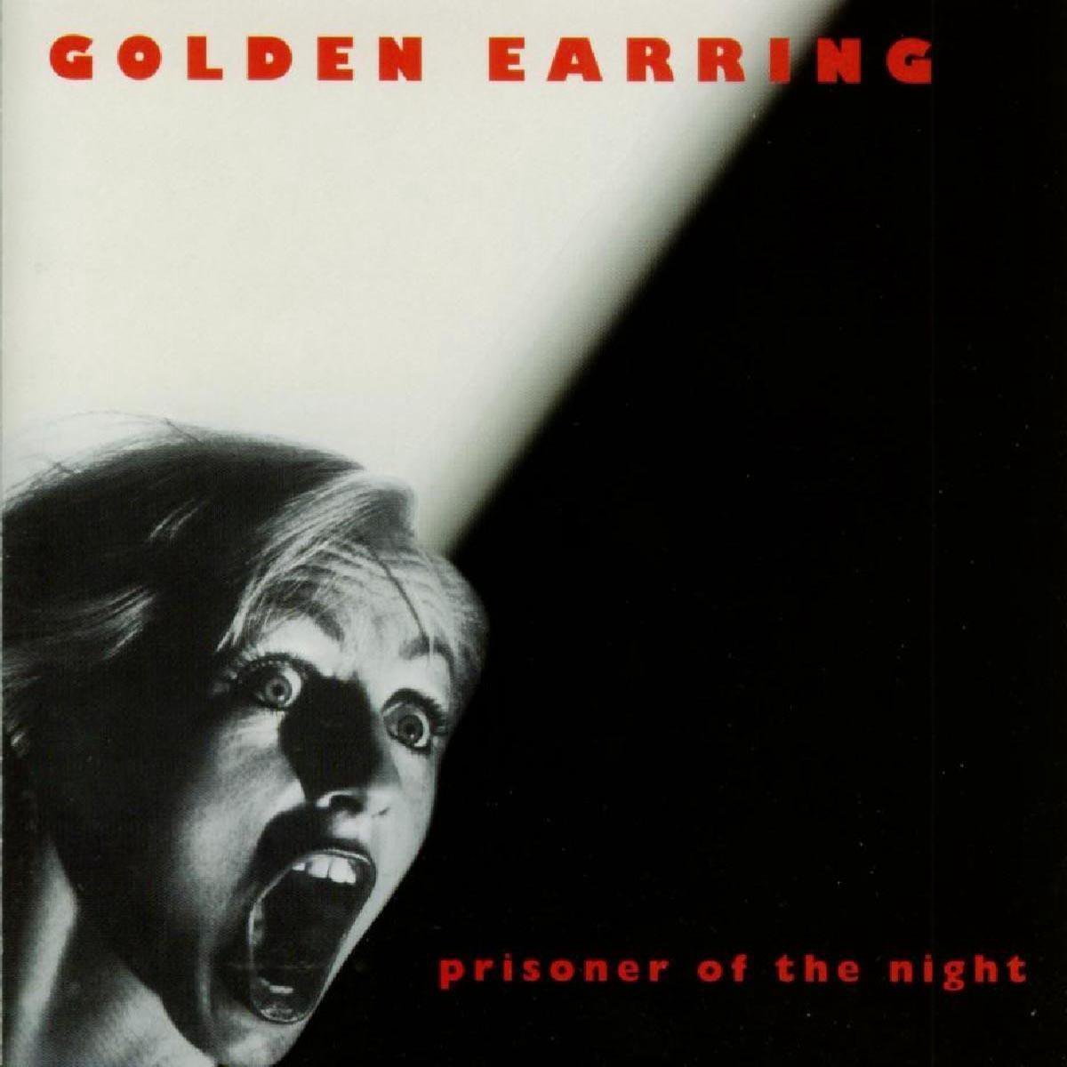 Prisoner of the Night - Golden Earring