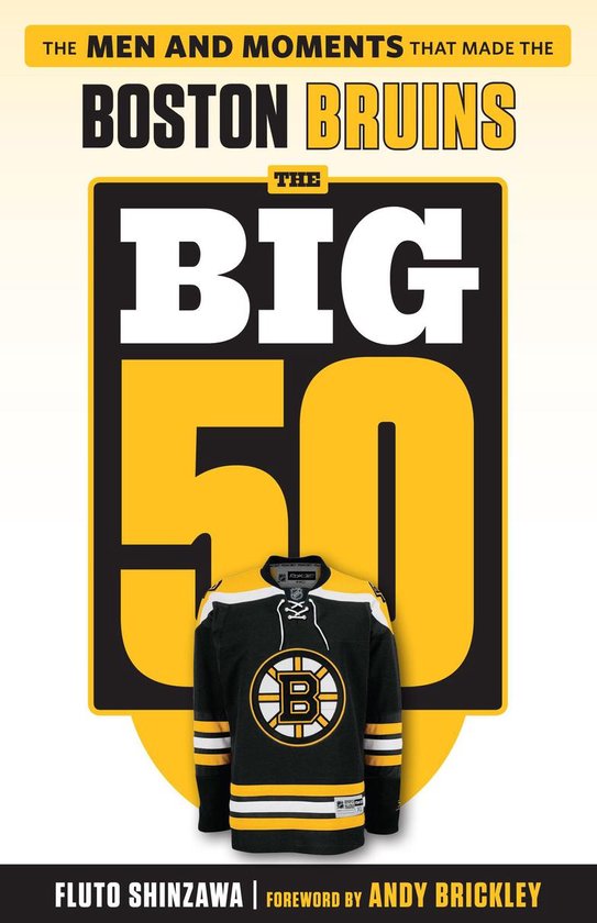 The Big 50 - The Big 50: Boston Bruins - cover