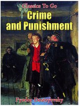 Classics To Go - Crime and Punishment
