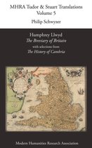 Humphrey Llwyd, 'The Breviary of Britain', with Selections from 'The History of Cambria'