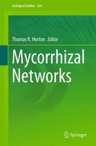 Ecological Studies 224 - Mycorrhizal Networks