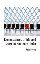 Reminiscences of Life and Sport in Southern India