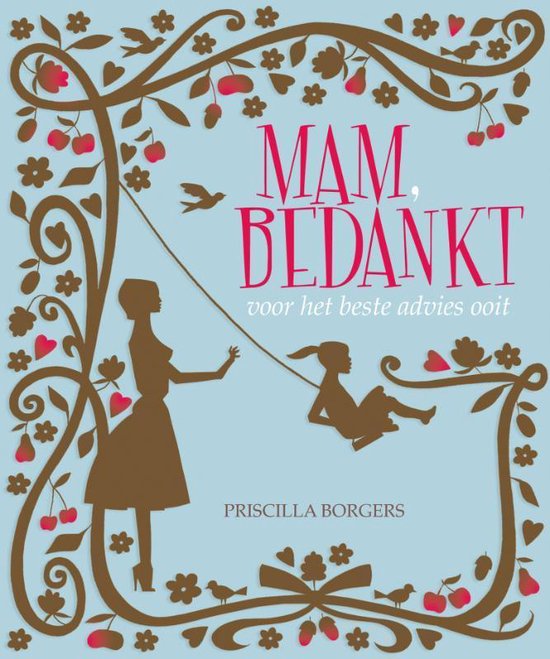 Cover van het boek 'Mam, bedankt' van Priscilla Borgers