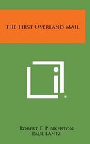 The First Overland Mail