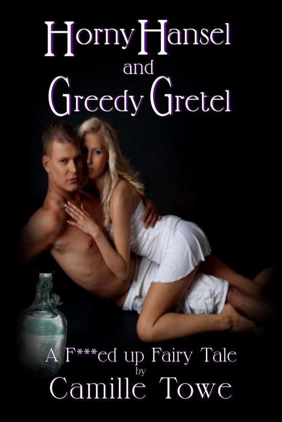 Horny Hansel and Greedy Gretel - cover