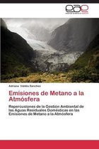 Emisiones de Metano a la Atmosfera