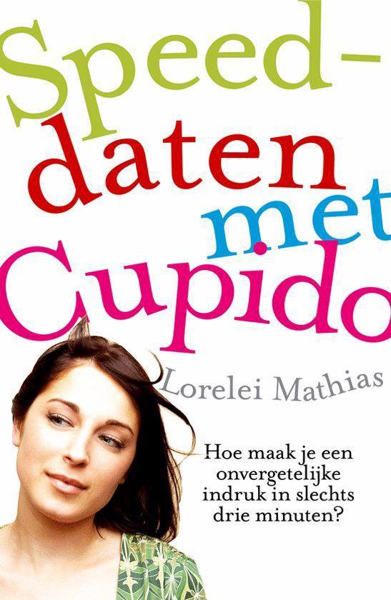Cover van het boek 'Speeddaten met Cupido' van L. Mathias