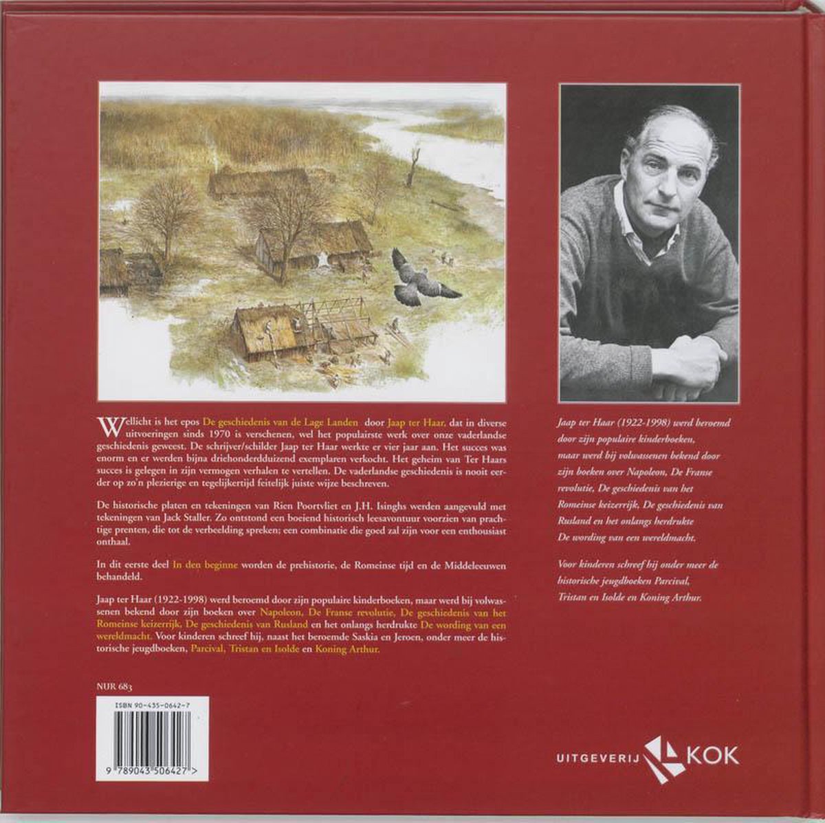 Achterkant boek: Dieren en gebouwen op een landschapsschildering, met een portret van Jaap ter Haar. "Geschiedenis van de Lage Landen 1 In den beginne".