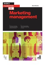 Basics Marketing - Basics Marketing 03: Marketing Management