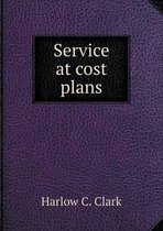 Service at cost plans