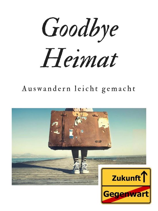 Goodbye Heimat - cover