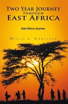 Two Year Journey Through East Africa